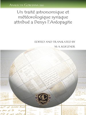 cover image of Un traité astronomique et météorologique syriaque attribué a Denys l'Aréopagite